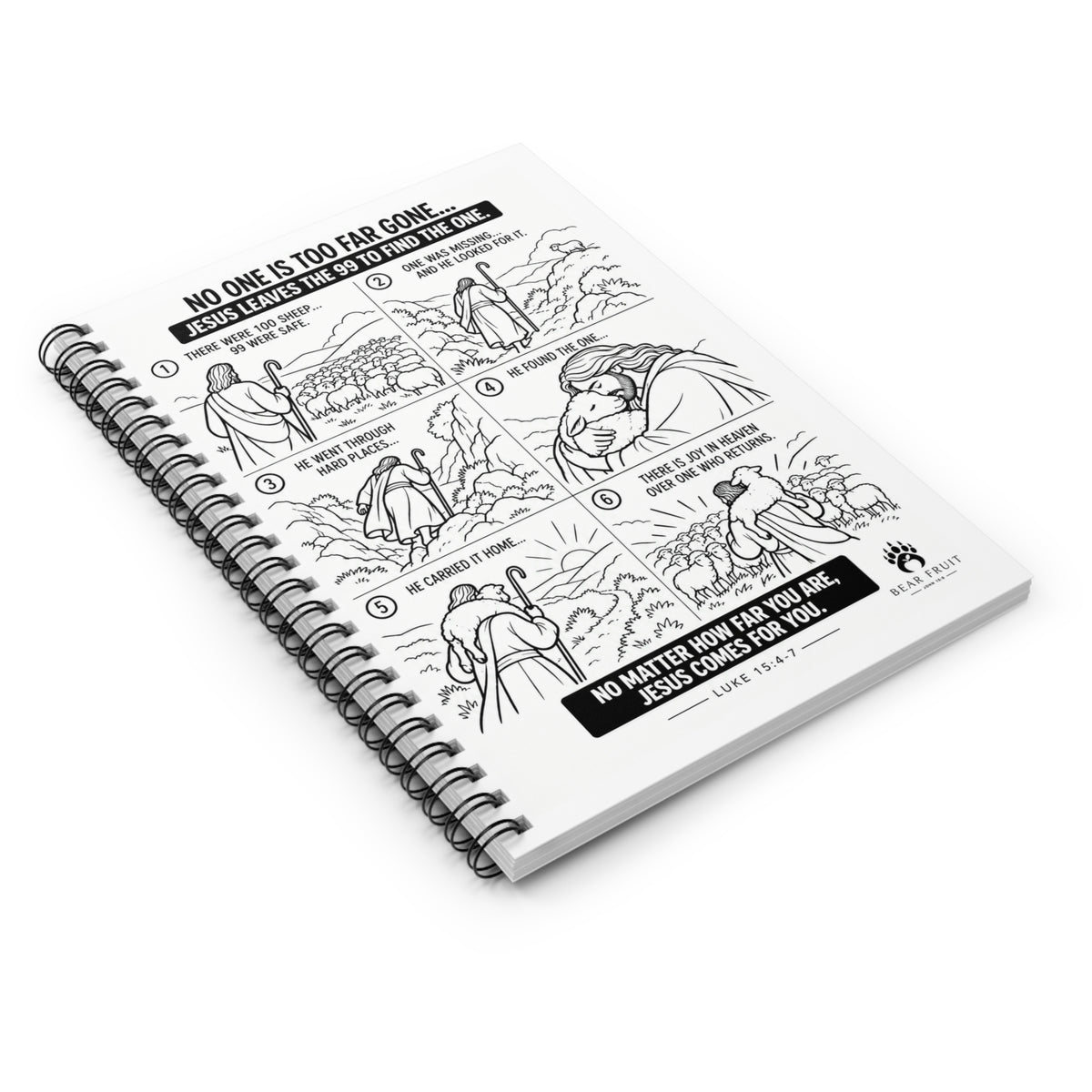 The One- No One Is Too Far Gone Spiral Notebook |