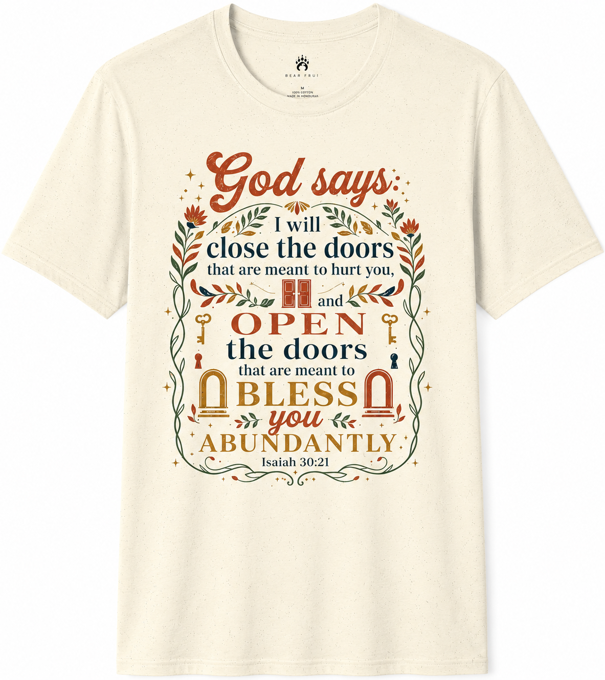 Inspirational T-Shirt — “God says I will close the doors…” Scripture Faith Tee