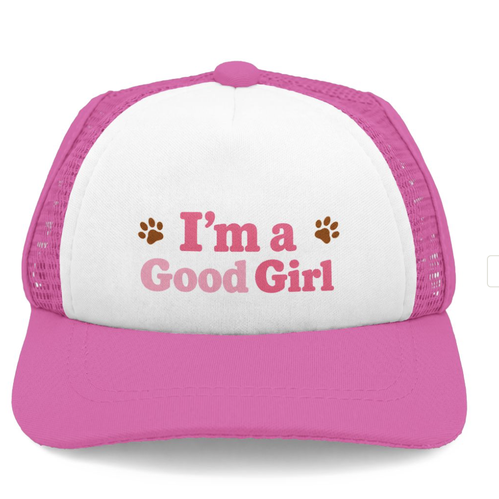 I’m a Good Girl Trucker Hat — Pink Dog Paw Foam Cap